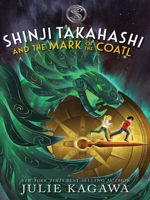 cover image of Shinji Takahashi and the Mark of the Coatl